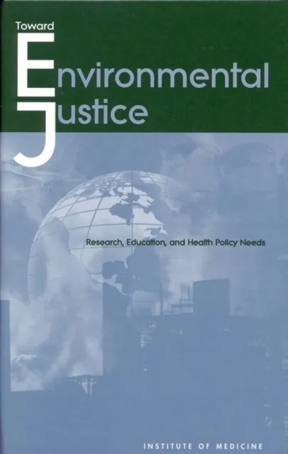 Toward Environmental Justice
