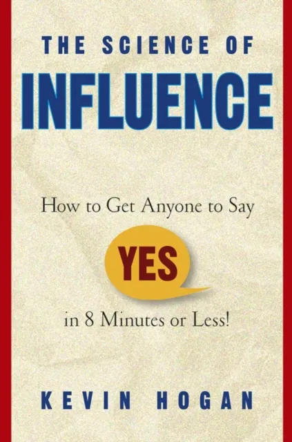Science of Influence