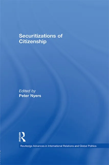 Securitizations of Citizenship
