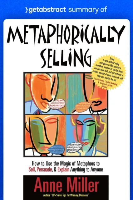 Summary of Metaphorically Selling by Anne Miller