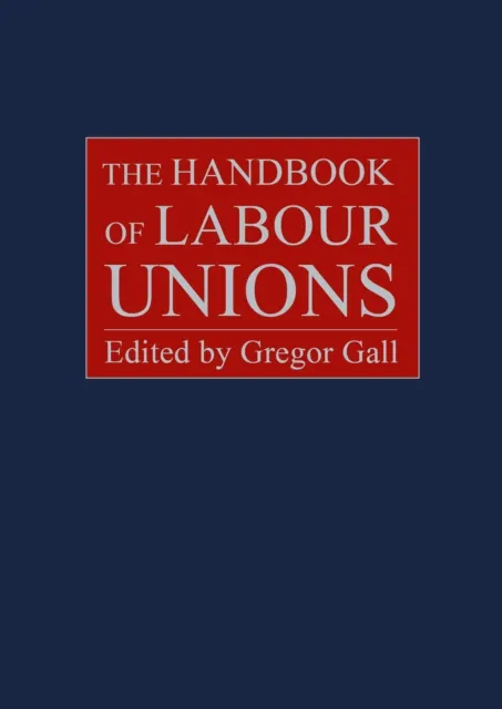 Handbook of Labour Unions
