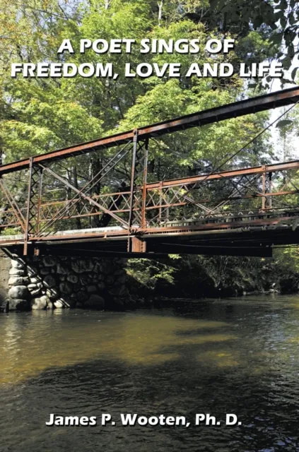 Poet Sings of Freedom, Love and Life.