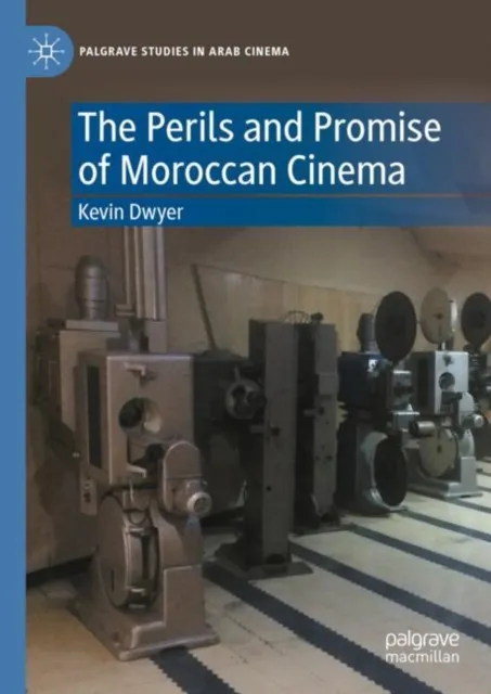 Perils and Promise of Moroccan Cinema