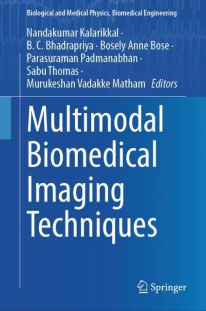 Multimodal Biomedical Imaging Techniques