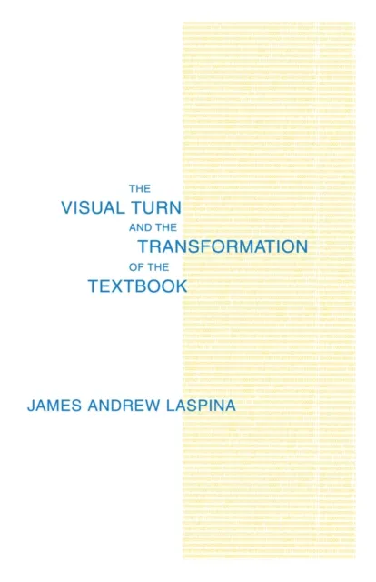 Visual Turn and the Transformation of the Textbook
