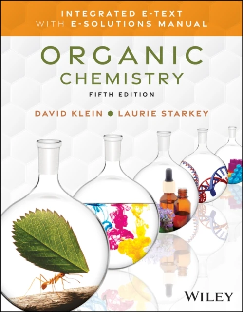 Organic Chemistry, 5e with Integrated Student Study Guide and Solutions Manual