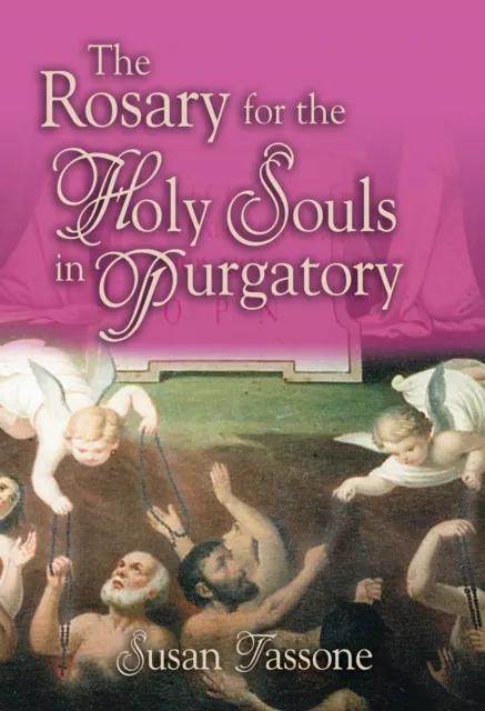 Rosary for the Holy Souls in Purgatory