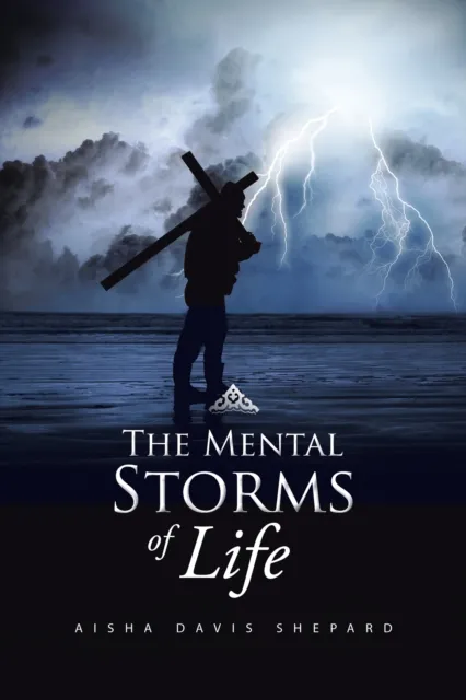 Mental Storms of Life