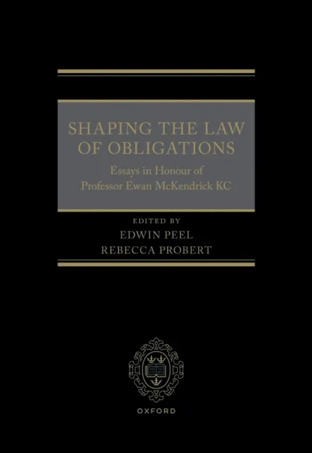 Shaping the Law of Obligations