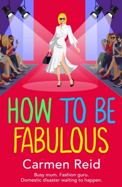 How to be Fabulous