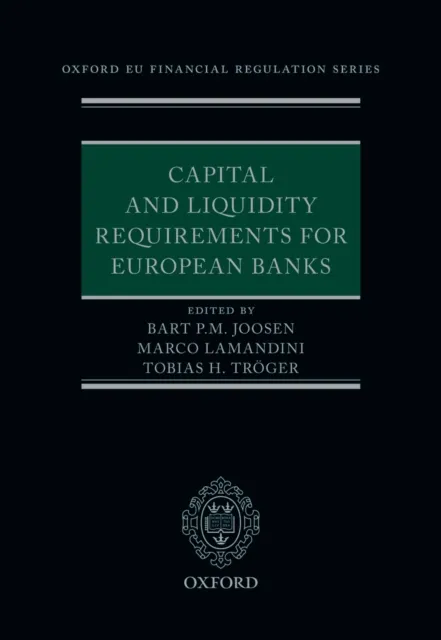 Capital and Liquidity Requirements for European Banks