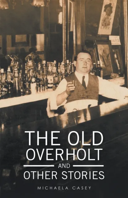 Old Overholt and Other Stories