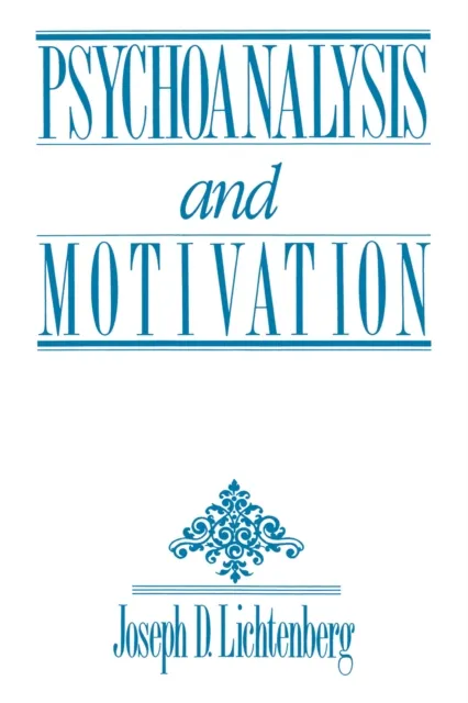 Psychoanalysis and Motivation