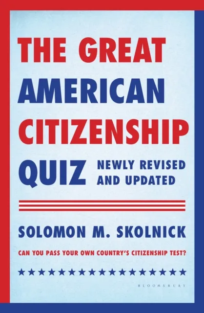 Great American Citizenship Quiz