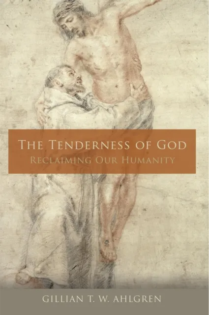 Tenderness of God
