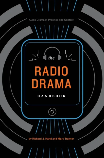 Radio Drama Handbook