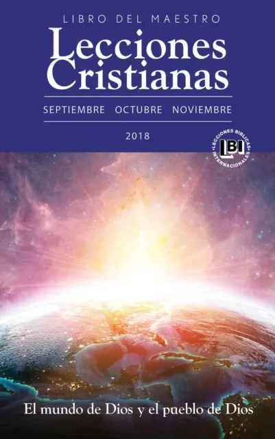 Lecciones Cristianas libro del maestro trimestre de otono 2018