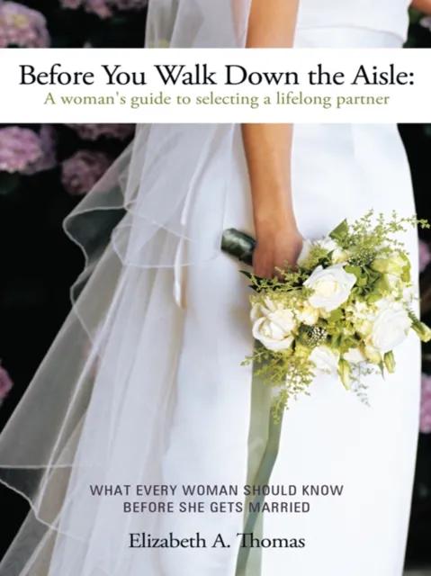 Before You Walk Down the Aisle