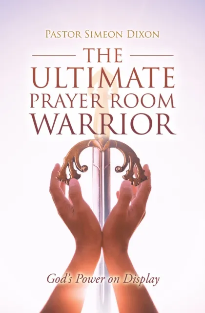 Ultimate Prayer Room Warrior