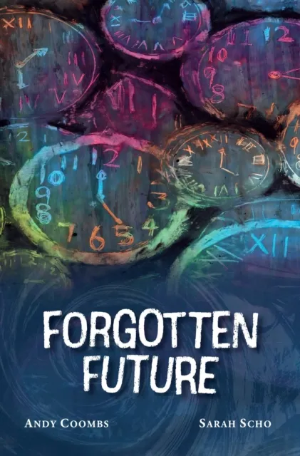 Forgotten Future