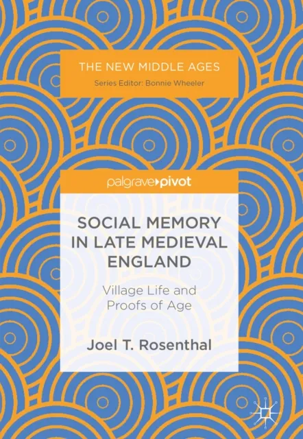 Social Memory in Late Medieval England