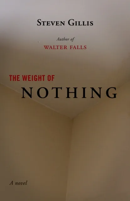 Weight of Nothing
