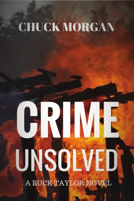 Crime Unsolved, A Buck Taylor Novel