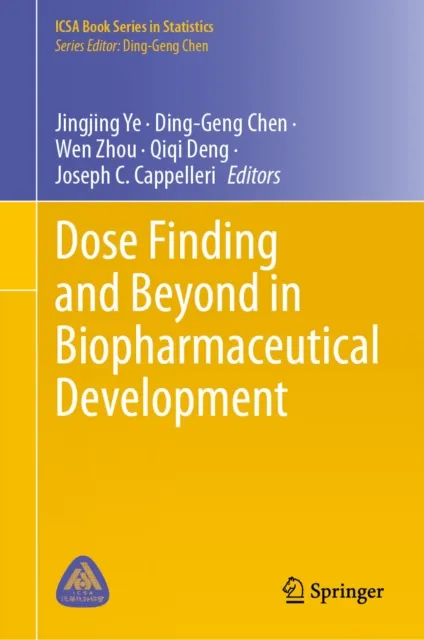Dose Finding and Beyond in Biopharmaceutical Development