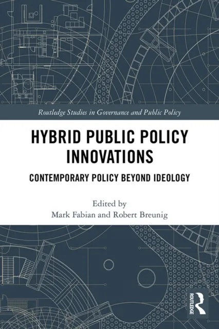 Hybrid Public Policy Innovations