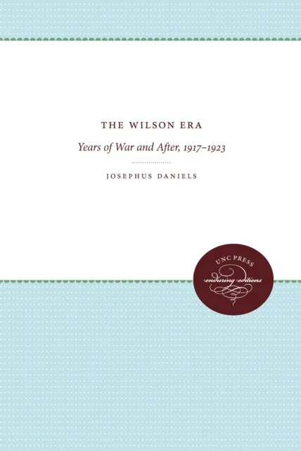Wilson Era