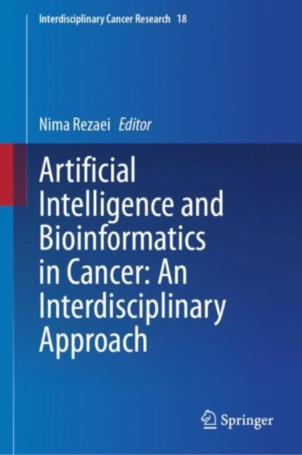 Artificial Intelligence and Bioinformatics in Cancer: An Interdisciplinary Approach
