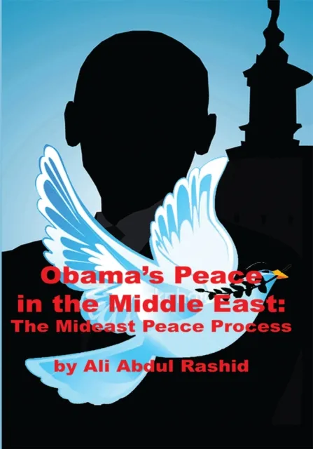 Obama's Peace in the Middle East