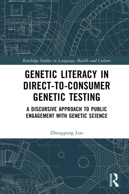 Genetic Literacy in Direct-to-Consumer Genetic Testing
