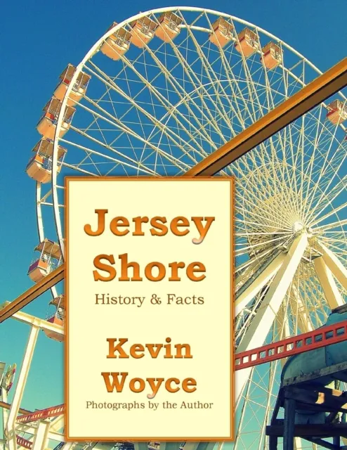 Jersey Shore History and Facts