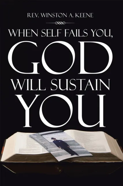 When Self Fails You, God Will Sustain You