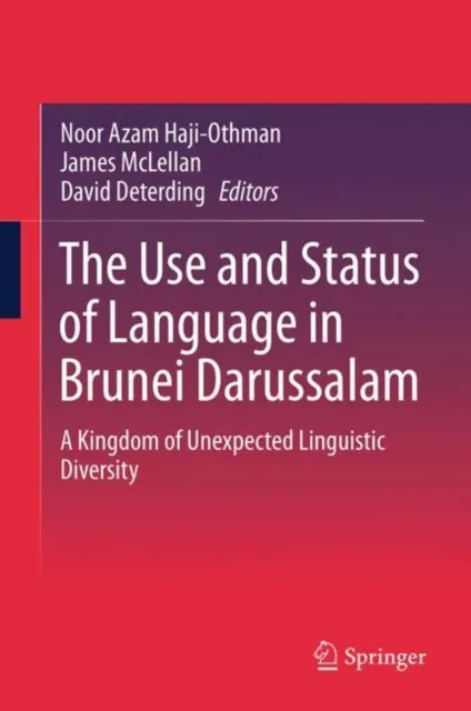 Use and Status of Language in Brunei Darussalam