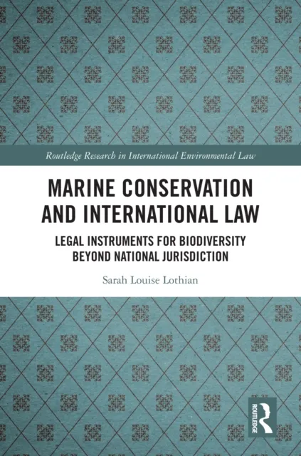 Marine Conservation and International Law