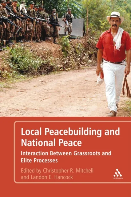Local Peacebuilding and National Peace