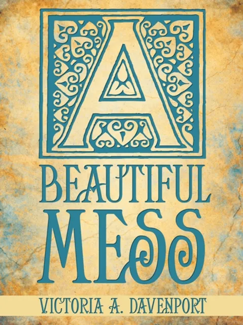 Beautiful Mess