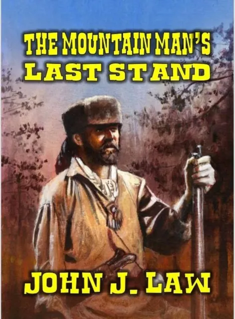 Mountain Man's Last Stand