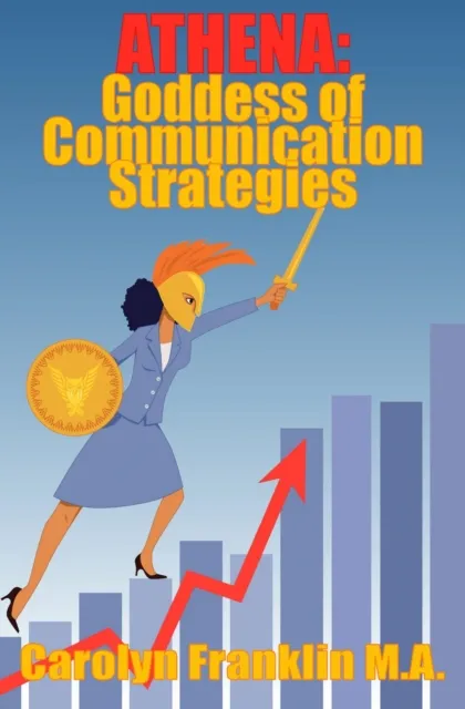 Athena, Goddess Of Communication Strategies