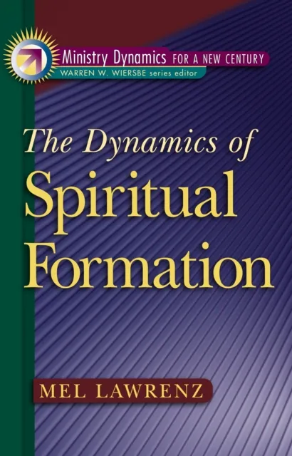 Dynamics of Spiritual Formation ()