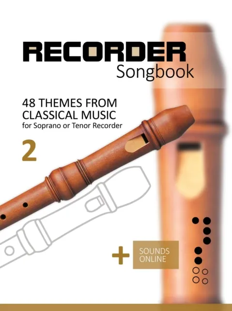 Recorder Songbook - 48 Themes From Classical Music - 2
