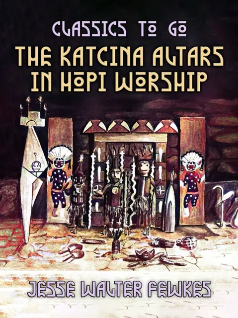 Katcina Altars in Hopi Worship