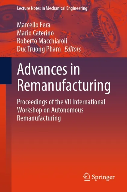 Advances in Remanufacturing