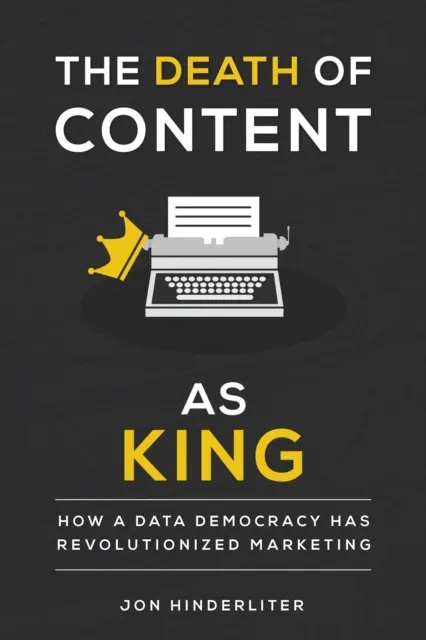 Death of Content as King