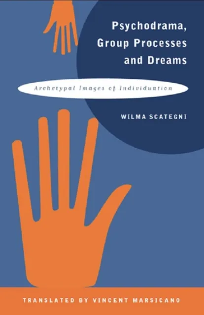Psychodrama, Group Processes and Dreams