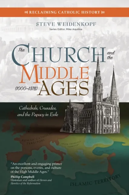 Church and the Middle Ages (1000-1378)