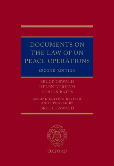 Documents on the Law of UN Peace Operations