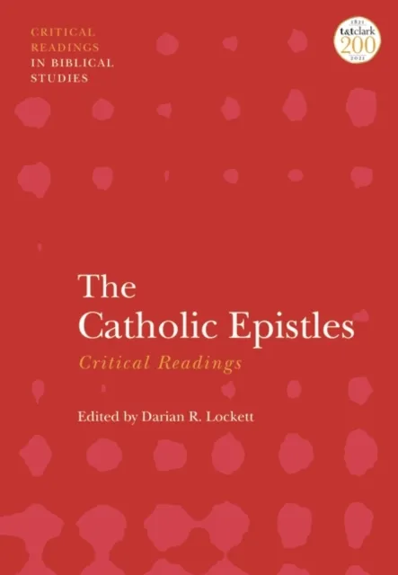 Catholic Epistles: Critical Readings